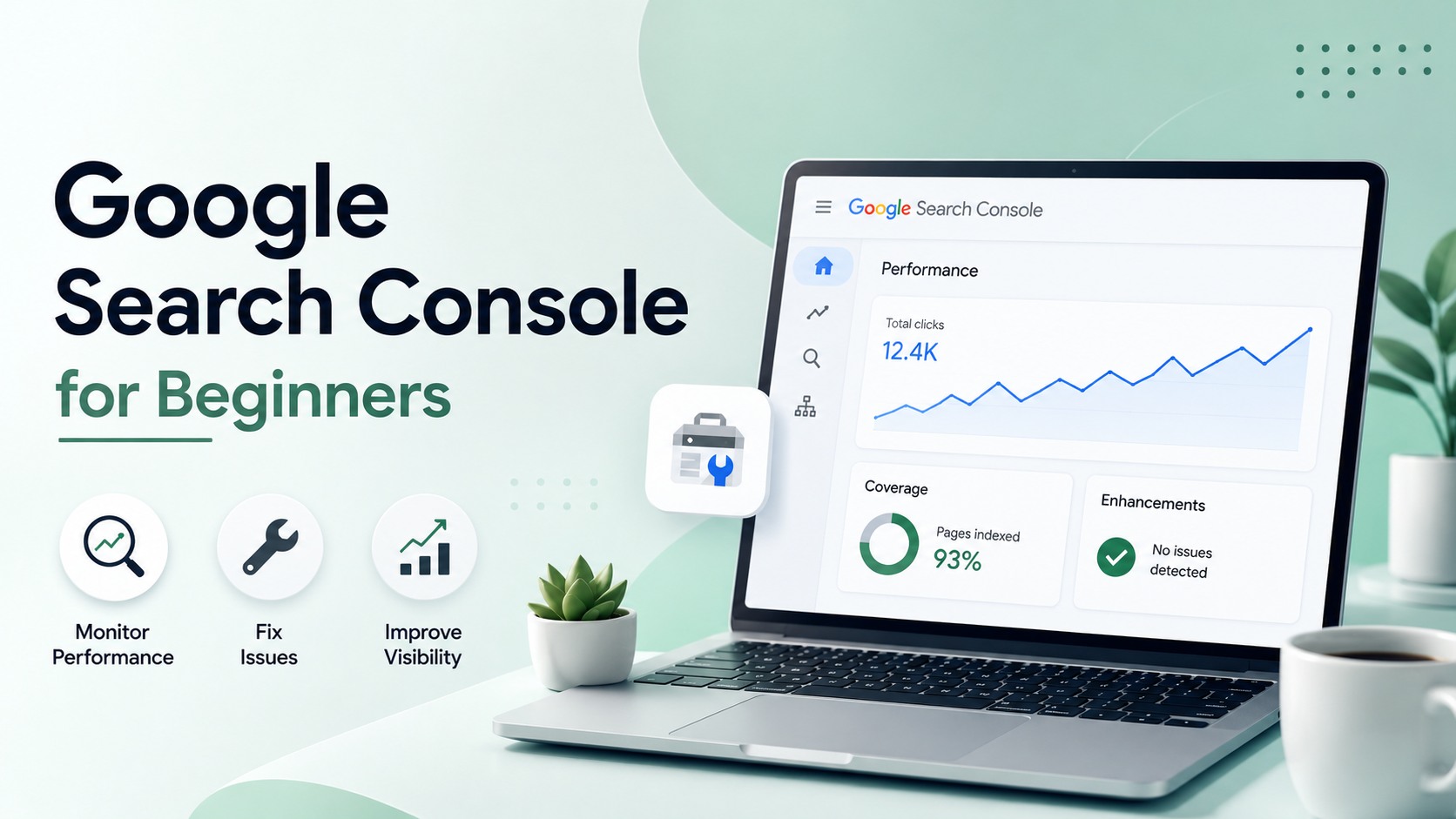 Google Search Console for beginners