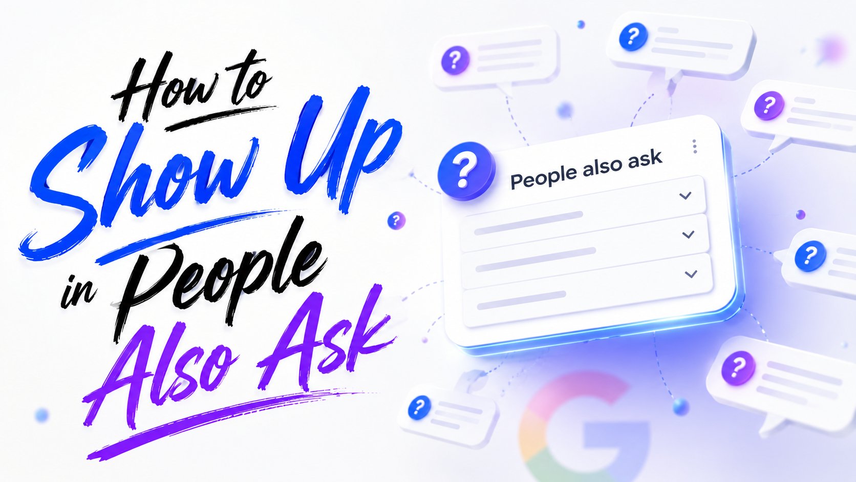 How to show up in People Also Ask