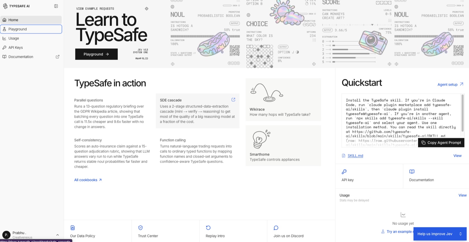 TypeSafe AI console home with Playground, Usage, API Keys, cookbooks for parallel questions, SDE cascade, self-consistency and function calling, and the quickstart agent prompt